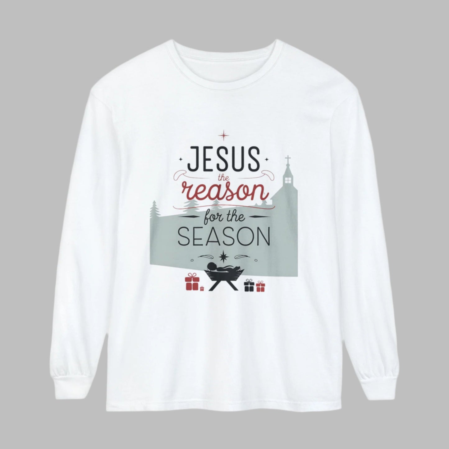 Jesus The Reason For The Season Unisex Garment-dyed Long Sleeve T-Shirt