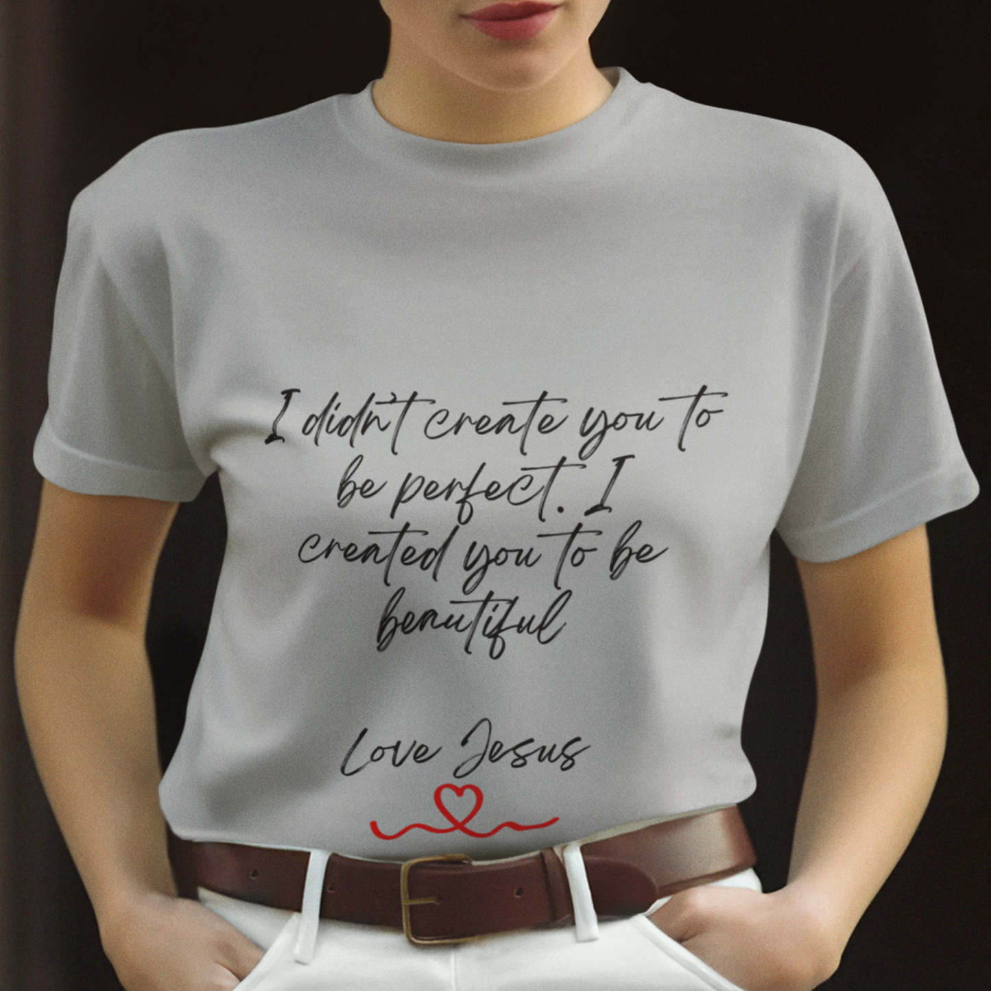 I didn't Create You To Be Perfect Jersey Short Sleeve Tee